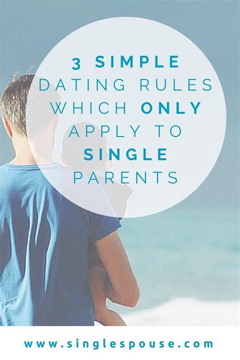 single parent dating rules